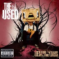 The Used - Lies for the Liars